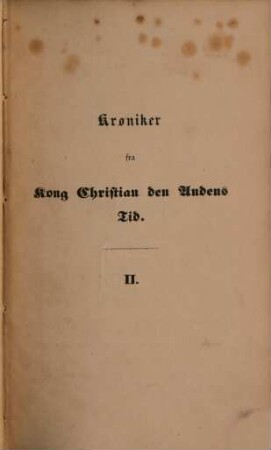 Kroniker fra Kong Christian den Andens Tid : Udgivne af Carl Bernhard. Bildet Band 10 - 12 der "Noveller og Fortällinger". 2