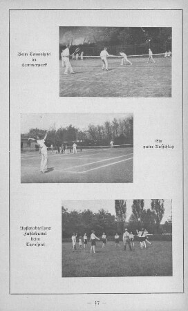 Beim Tennisspiel im Hammerpark / Ein guter Aufschlag / Außenabteilung Fuhlsbüttel beim Turnspiel