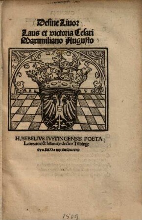 Desine Livor. Laus et victoria Cesari Maximiliano Augusto