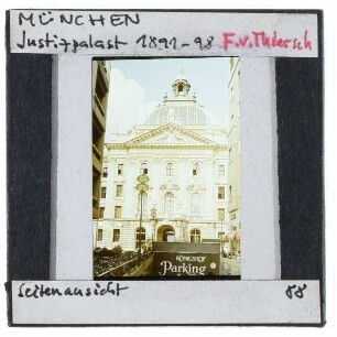 München, Justizpalast : Seitenansicht
