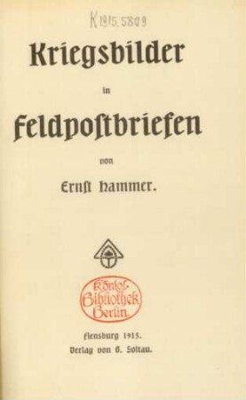 Kriegsbilder in Feldpostbriefen