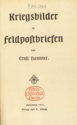 Kriegsbilder in Feldpostbriefen