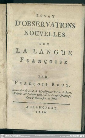 Essay D'Observations Nouvelles Sur La Langue Françoise