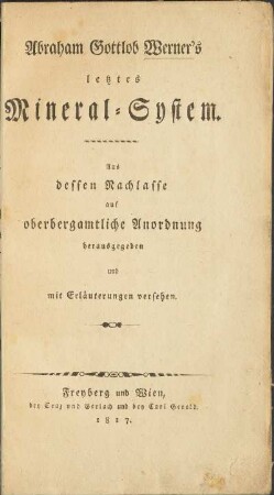 Abraham Gottlob Werner's letztes Mineral-System