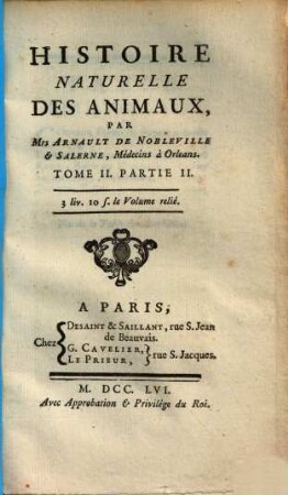 Histoire Naturelle Des Animaux, Tome II. Partie II.. Regne Animal