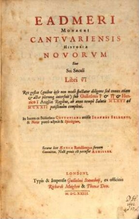 Eadmeri Monachi Cantuariensis Historiae novorum libri VI