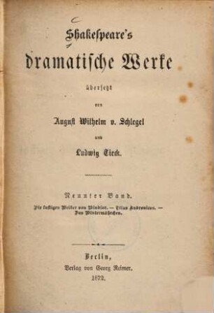 Shakspeare's dramatische Werke, 9. Die lustigen Weiber von Windsor ; Titus Andronicus ; Das Wintermärchen