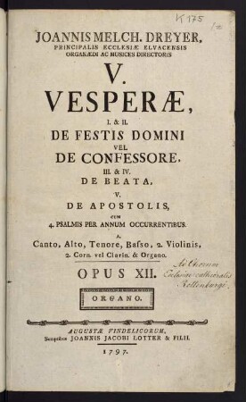 V. Vesperae. Opus XII. Organo.