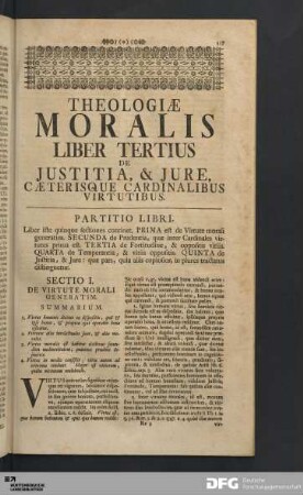 Theologiæ Moralis Liber Tertius De Justitia, & Jure, Cæterisque Cardinalibus Virtutibus.