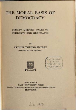 The moral Basis of democracy