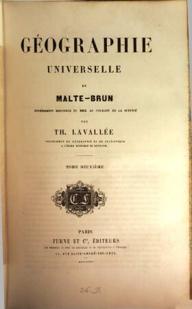 Géographie universelle de Conrad Malte-Brun, entièrement refondue et mise au courant de la science par Th. Lavallée, 2
