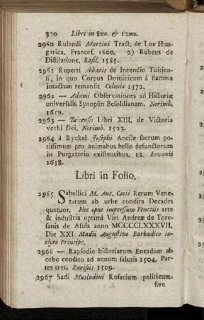 Libri in Folio. - Libri in Octavo & Duodecimo.
