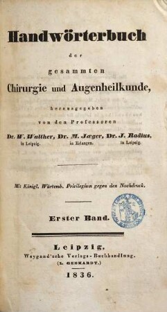 Handwörterbuch der gesammten Chirurgie und Augenheilkunde, 1