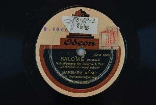 Salome : Schlußgesang der Salome, 1. Teil "Jochanaan, du warst schon" / (R. Strauß)