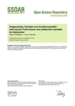 Abgeordnete, Parteien und Koalitionspolitik: individuelle Präferenzen und politisches Handeln im Nationalrat