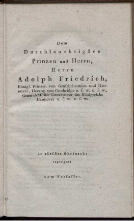 Dem Durchlauchtigsten Prinzen und Herrn, Herrn Adolph Friedrich, ... in tiefster Ehrfurcht zugeeignet vom Verfasser