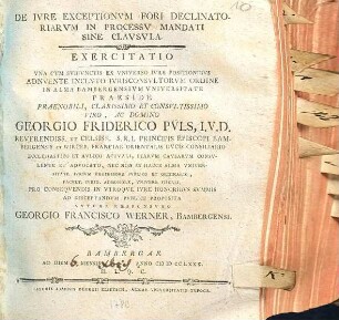 De iure exceptionum fori declinatoriarum in processu mandati sine clausula exercitatio : una cum subiunctis ex universo iure positionibus