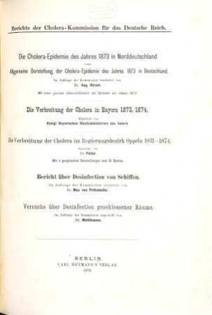 Die Cholera-Epidemie des Jahres 1873 in Norddeutschland : sowie allgemeine Darstellung der Cholera-Epidemie des Jahres 1873 in Deutschland