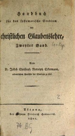 Handbuch für das systematische Studium der christlichen Glaubenslehre. 2