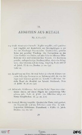 III. Arbeiten aus Metall (Nr. 114-121)