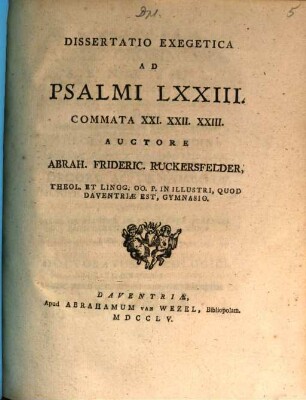 Dissertatio exegetica ad Psalmi LXXIII. commata XXI. XXII. XXIII.
