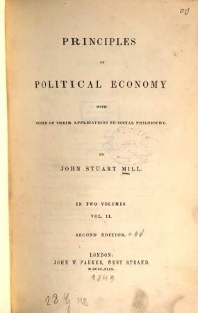 Principles of political economy : with some of their applications to social philosophy ; in two volumes. 2