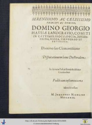 Serenissimo Ac Celsissimo Principi Ac Domino, Domino Georgio Hassiae Landgravio ...