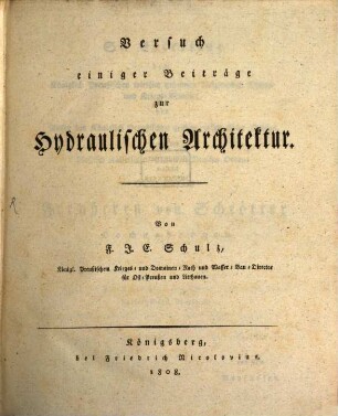 Versuch einiger Beyträge zur hydraulischen Architektur