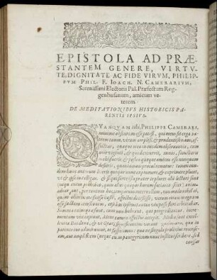 Epistola Ad Præstantem Genere, Virtute, Dignitate Ac Fide Virum, Philippum Phil. F. Joch. N. Camerarium [...]