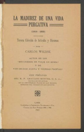 La madurez de una vida purgativa : 1910-1923 ; 3. Colección de artículos y discursos