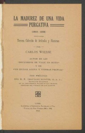 La madurez de una vida purgativa : 1910-1923 ; 3. Colección de artículos y discursos