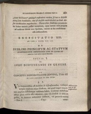 Exercitatio XIII. De Sublimi Principum Ac Statuum Evangelicorum Dispensandi Iure In Causis Et Negotiis Tam Sacris Quam Profanis.