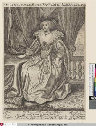 MARIA D:G: ANGLIAE SCOTIAE FRANCIAE ET HIBERNIAE REGINA [Porträt der Henrietta Maria, Königin von England, sitzend]