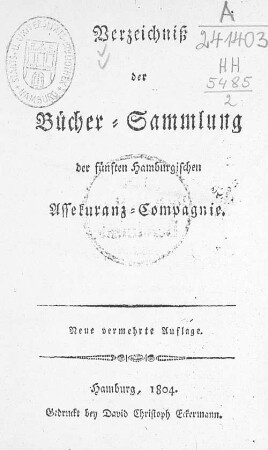 Verzeichniß der Büchersammlung der Fünften Hamburgischen Assekuranz-Compagnie