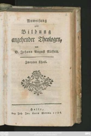 Theil 2: Anweisung zur Bildung angehender Theologen
