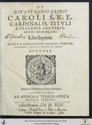 De Vita Et Rebvs Gestis Caroli S.R.E. Cardinalis, Titvli S. Praxedis Archiepiscopi Mediolani : Libri Septem