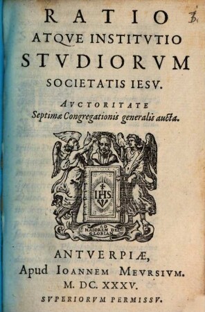 Ratio atque Institutio studiorum Societatis Iesu : auctoritate VII. congregationis generalis aucta
