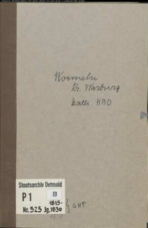 Kirchenbuchduplikat der katholischen Gemeinde Wormeln, Kreis Warburg (GHT 1815-1836, 1838)). (Gemeinde: Katholische Gemeinde Wormeln)