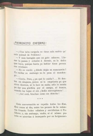 ¡Patroncito enfermo!