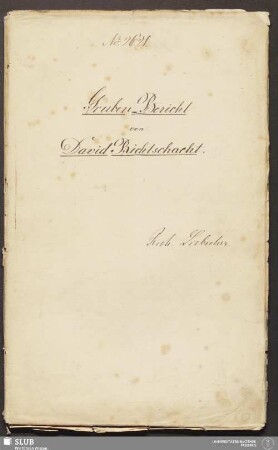 Gruben-Bericht von David Richtschacht - 18.7269 4.
