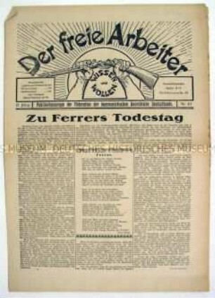 Linksradikale Wochenzeitung "Der freie Arbeiter" zum Andenken an den spanischen Anarchisten Francesco Ferrer
