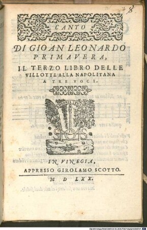 DI GIOAN LEONARDO PRIMAVERA, IL TERZO LIBRO DELLE VILLOTTE ALLA NAPOLITANA A TRE VOCI