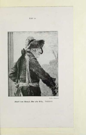 Tafel 50. Adolf von Menzel, Der alte Fritz
