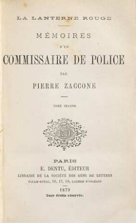 La lanterne rouge : Mémoires d'un commissaire de police, 2