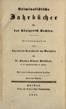 Criminalistische Jahrbücher für das Königreich Sachsen. 2. 1838