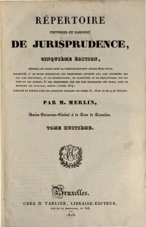 Répertoire universel et raisonné de jurisprudence, 8. Dés - Don
