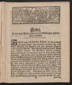 Gebet, so vor dem Altar zwischen den Gesängen gesprochen worden.