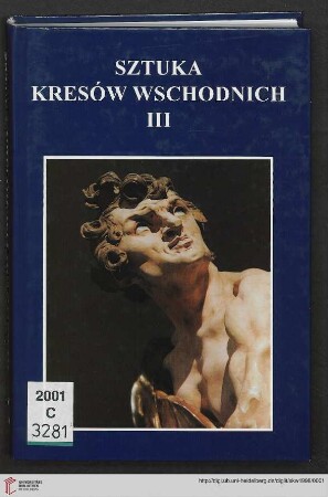 3: Sztuka Kresów Wschodnich: materiały sesji naukowej
