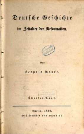 Deutsche Geschichte im Zeitalter der Reformation. 2