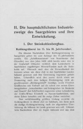 II. Die hauptsächlichsten Industriezweige des Saargebietes und ihre Entwickelung.